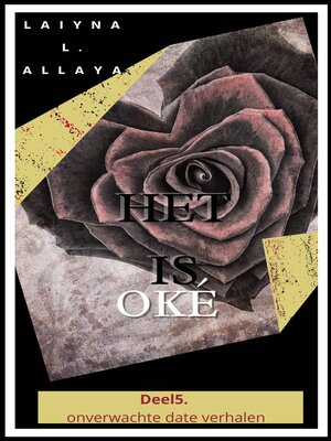 cover image of Het is oké